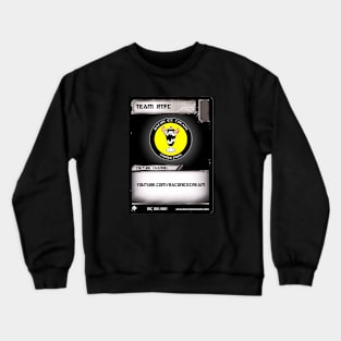 Team RTFC TFTCG Card Crewneck Sweatshirt